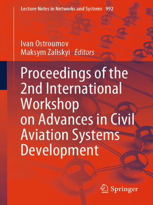 cover image of Proceedings of the 2nd International Workshop on Advances in Civil Aviation Systems Development